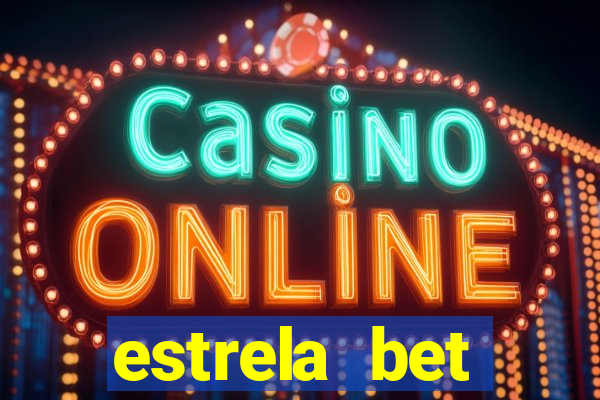 estrela bet horarios pagantes